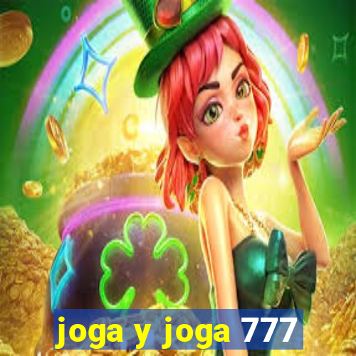 joga y joga 777