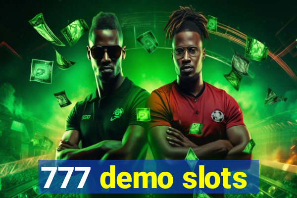 777 demo slots