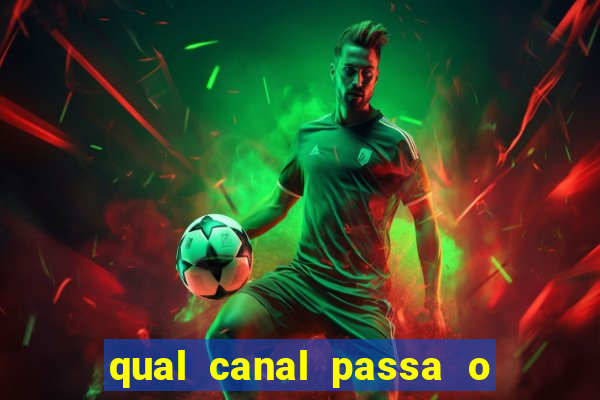 qual canal passa o jogo do inter hj