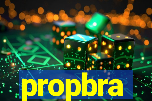 propbra