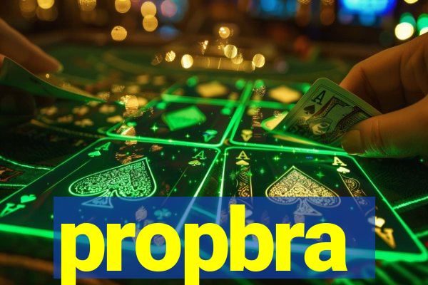 propbra