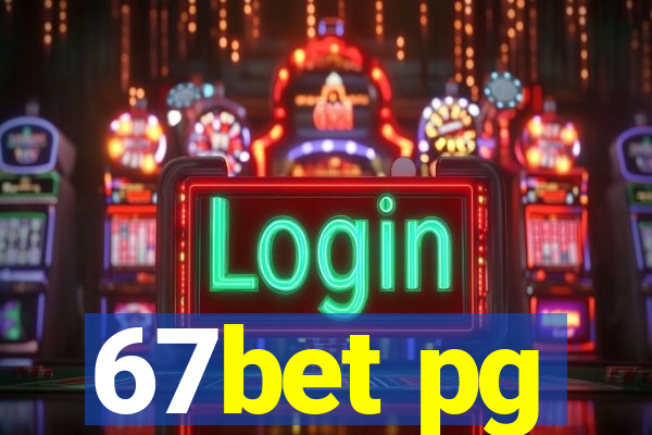 67bet pg