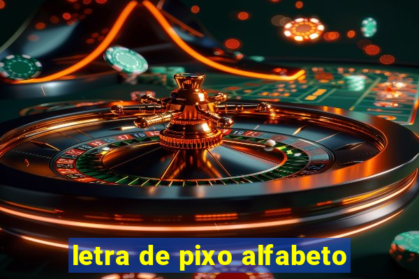 letra de pixo alfabeto