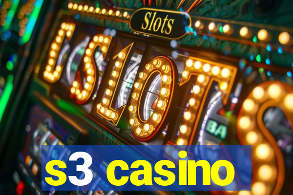 s3 casino