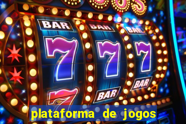 plataforma de jogos para ganhar dinheiro cassino