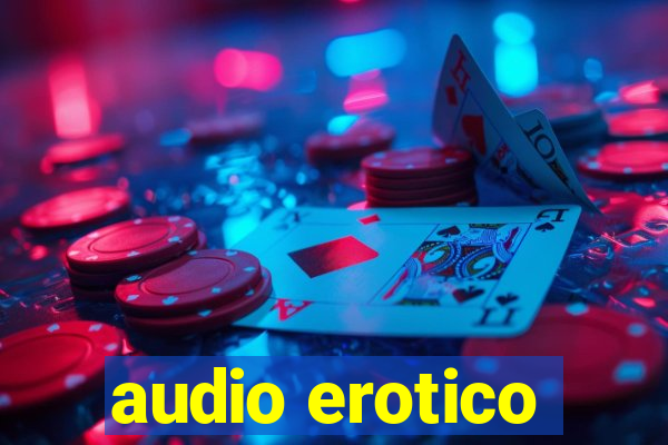 audio erotico