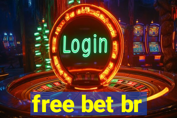 free bet br