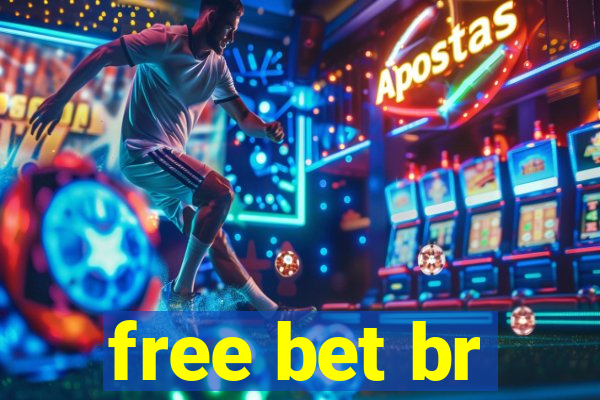 free bet br