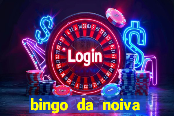 bingo da noiva para imprimir