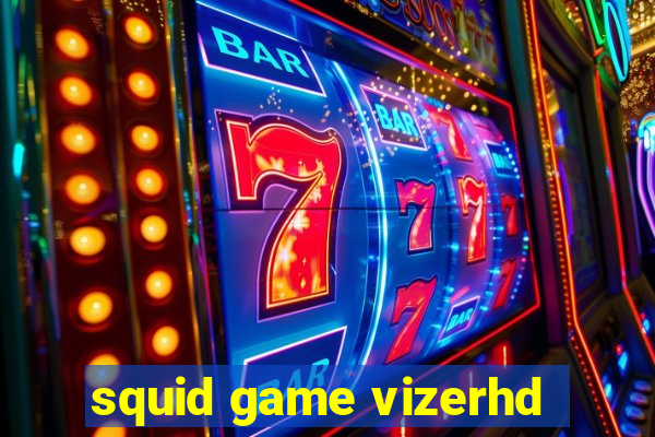 squid game vizerhd