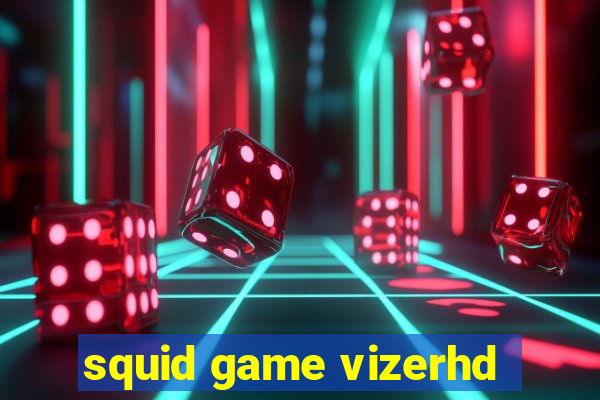 squid game vizerhd