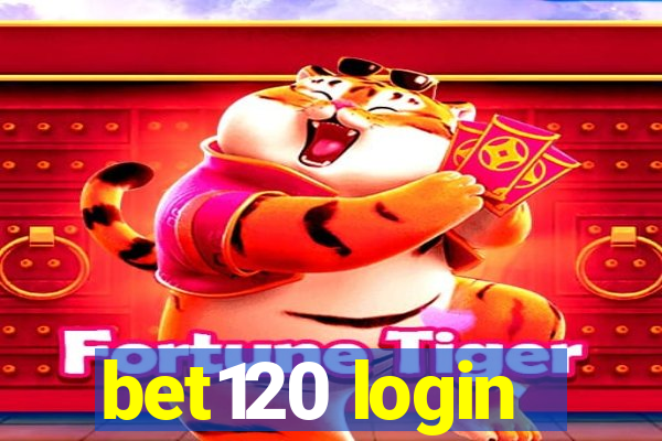 bet120 login