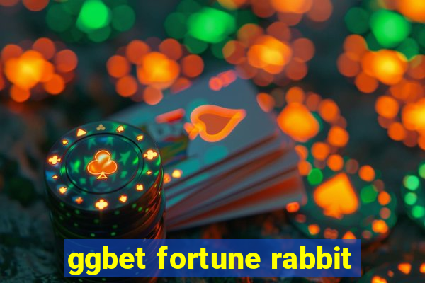 ggbet fortune rabbit