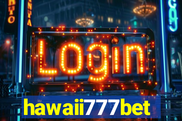 hawaii777bet