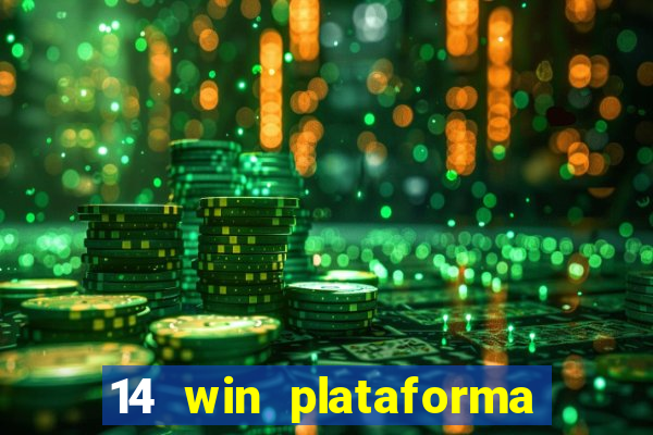 14 win plataforma de jogos