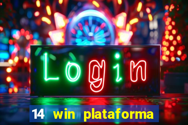 14 win plataforma de jogos