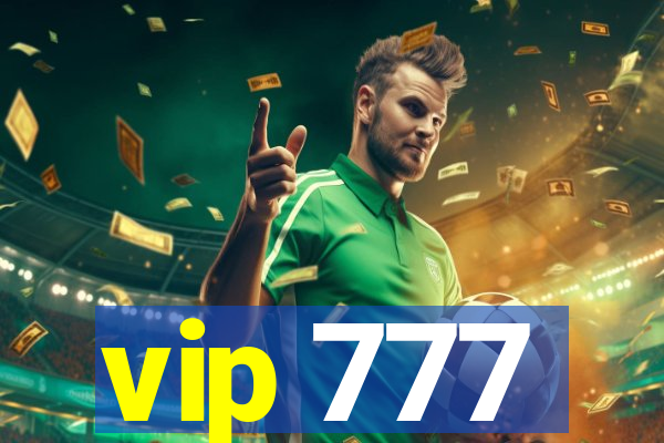 vip 777