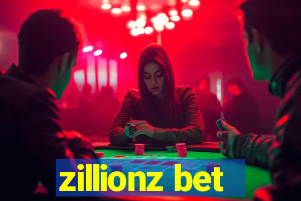 zillionz bet