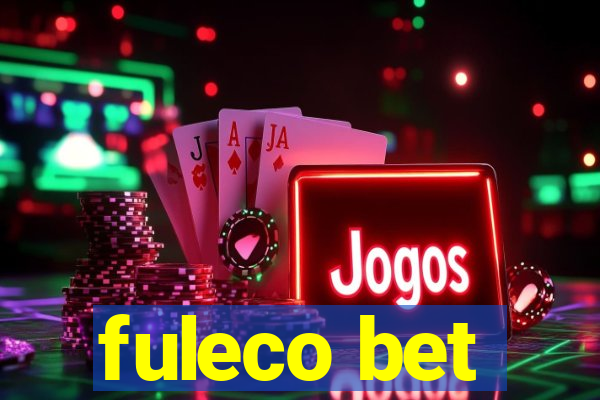 fuleco bet