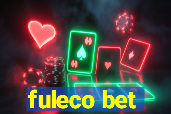 fuleco bet