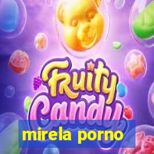 mirela porno