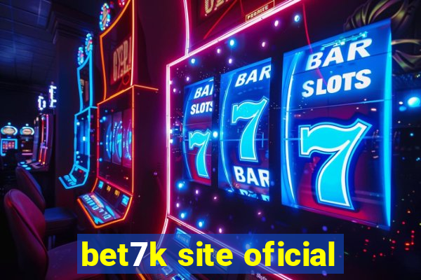 bet7k site oficial