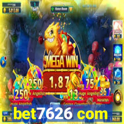 bet7626 com