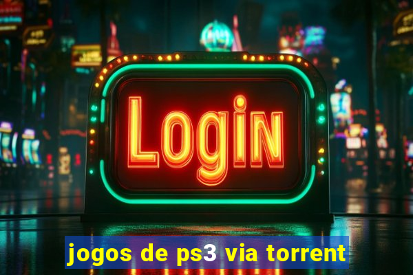 jogos de ps3 via torrent