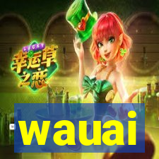 wauai