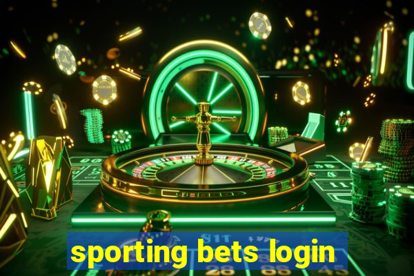 sporting bets login