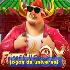 jogos da universal