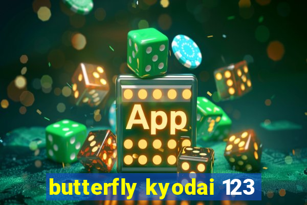 butterfly kyodai 123