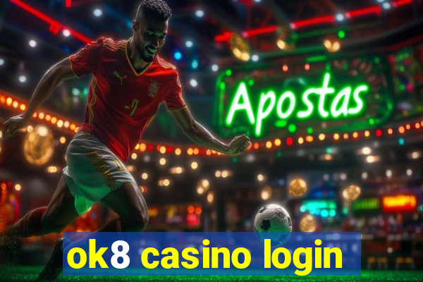 ok8 casino login