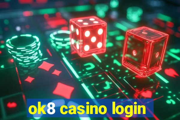 ok8 casino login