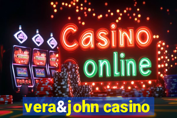 vera&john casino