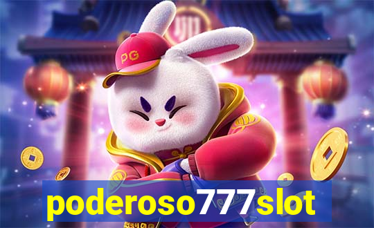 poderoso777slots