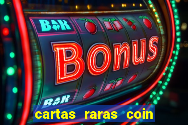 cartas raras coin master 2024