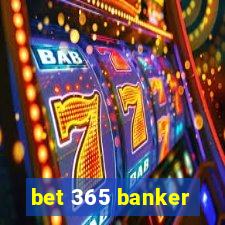 bet 365 banker