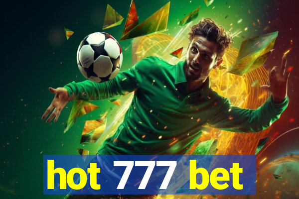 hot 777 bet