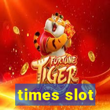 times slot