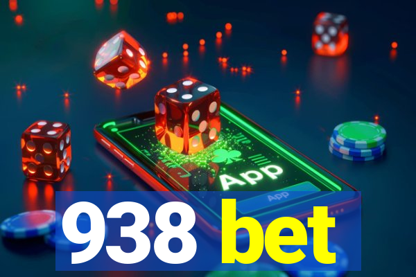 938 bet