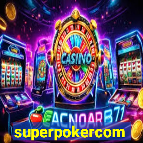 superpokercom