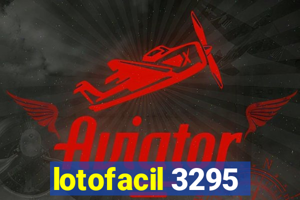 lotofacil 3295