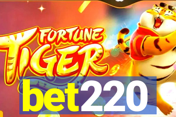 bet220