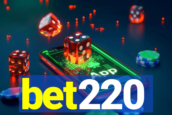 bet220