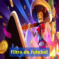 filtro de futebol