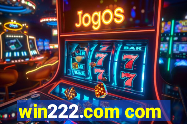 win222.com com