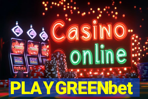 PLAYGREENbet