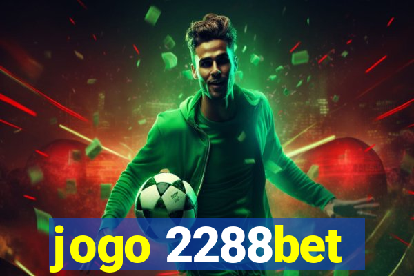 jogo 2288bet