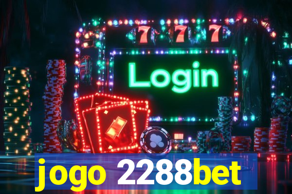 jogo 2288bet